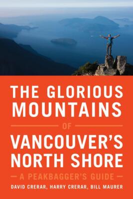 The Glorious Mountains of Vancouver's North Shore | englisch