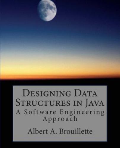 Designing Data Structures in Java : A Software Engineering Approach, Paperbac... - Picture 1 of 1