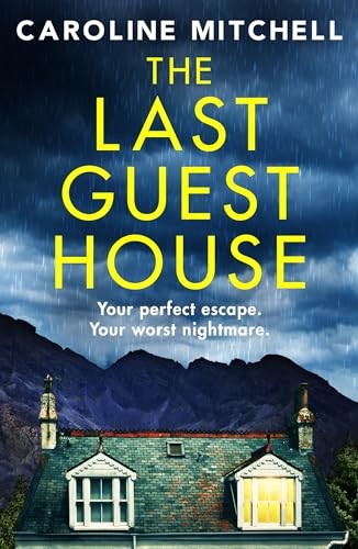 The Last Guest House: An absolutely unputdownable and chilling BRAND NEW thrill - Image 3
