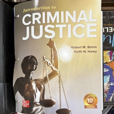 McGraw Hill Introduction to Criminal Justice 10th Ed Loose-Leaf Bohm Haley