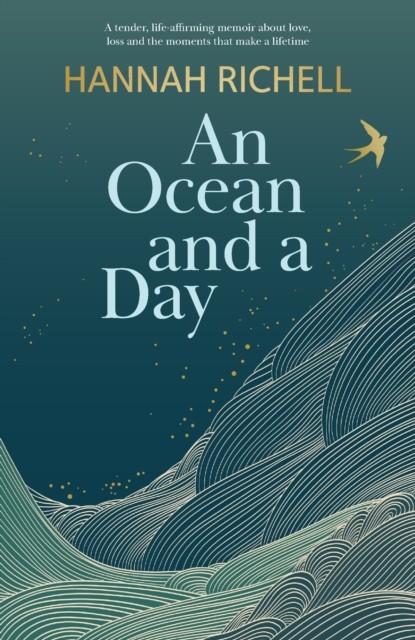 An Ocean and a Day: A Tender and Powerful Memoir by Hannah Richell | PB | 2026 - Image 2