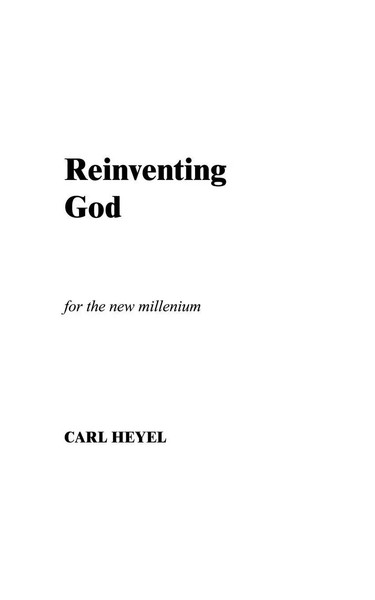 Carl Heyel | Reinventing God | Taschenbuch | Englisch (2000) | 1st Book Library-image