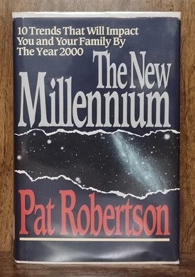 The New Millennium Pat Robertson 1990 Hardcover DJ Christian Nonfiction Ex-Lib