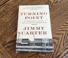TURNING POINT SIGNED PRESIDENT JIMMY CARTER PAPERBACK  1ST EDITION AS STATED