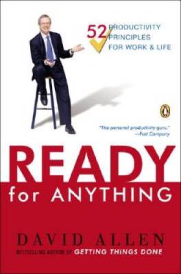 Ready for Anything: 52 Productivity Principles for Gettin - ACCEPTABLE