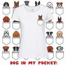 POCKET PUPPY, DOG POCKET LADIES WHITE T-SHIRT, Choose your own breed, Dog Lovers