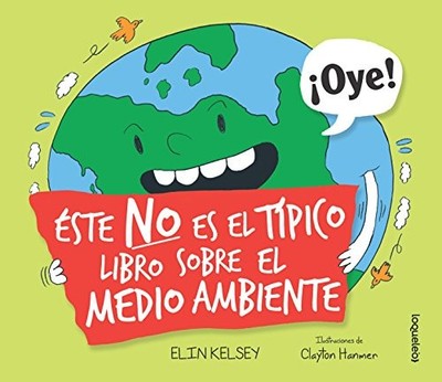 Este No Es El Tipico Libro Sobre El Me..., Kelsey, Elin