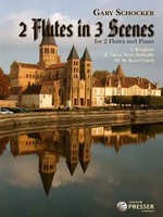 Gary Schocker | 2 Flutes In 3 Scenes | For 2 Flutes And Piano