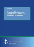 Analysis Of Greenhouse Gas Emissions For Flower Producers In Ecuador Martin Buch