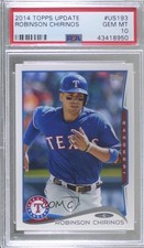 2014 Topps Update Robinson Chirinos #US-193 PSA 10 GEM MT 1c7
