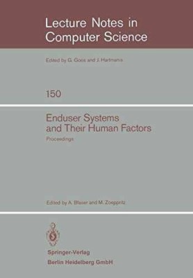 Enduser Systems and Their Human Factors: Proceedings - Paperback - Acceptable n