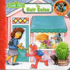 The Hair Salon (Sesame Street) (Sesame Street) - Paperback By Sarah Albee - GOOD
