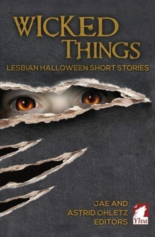 Wicked Things | Astrid Ohletz | Lesbian Halloween Short Stories |