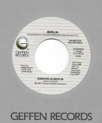 BERLIN * 45 * Dancing In Berlin * 1984 * MINT UNPLAYED * Ste/Mon DJ PROMO Geffen