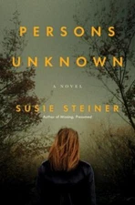 Persons Unknown: A Novel; Manon Bradshaw- 9780812998344, Steiner, hardcover, new