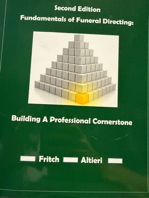 #ad #ad Fundamentals of Funeral Directing: Building a Professional Cornerstone Second Ed $130.00