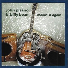 Makin' It Again by John Pisano & Billy Bean (CD)