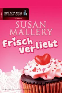 Frisch verliebt von Susan Mallery | Buch | Zustand sehr gut - Bild 1 von 2
