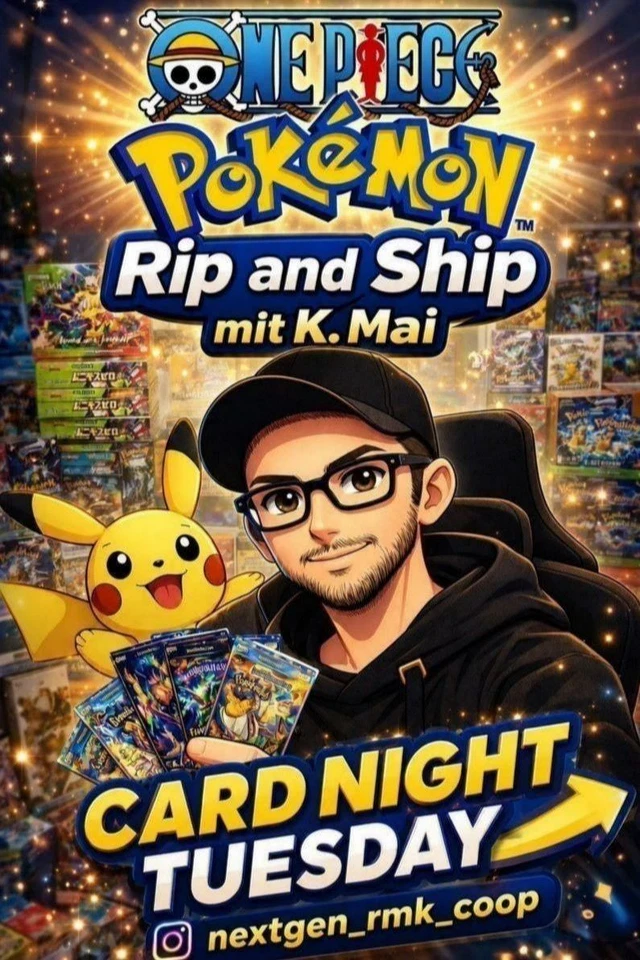 CARD NIGHT TUESDAY - Rip & Ship mit K. Mai