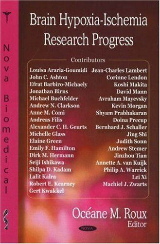 Brain Hypoxia-Ischemia Research Progress (Nova Biomedical) (New)