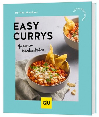Easy Currys | Aroma im Handumdrehen | Bettina Matthaei | Deutsch | Taschenbuch