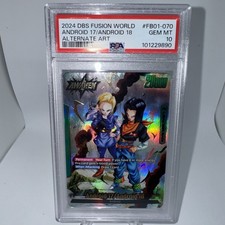 Dragon Ball Super Card Game Android 17/Android 18 Alternate Art FB01-070 PSA 10