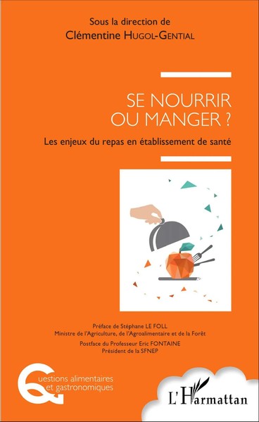 Se Nourrir Ou Manger ? Les Enjeux Du Repas En éTablissement De Santé Taschenbuch-image