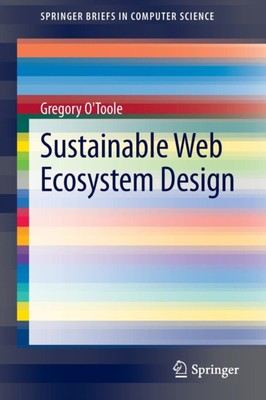 O'Tool - Nachhaltiges Web-Ökosystemdesign - neues Taschenbuch oder Softback - N555z