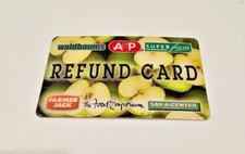 WALDBAUM'S A&P ATLANTIC PACIFIC TEA CO FARMER JACK SUPER-FRESH GIFT REFUND CARD