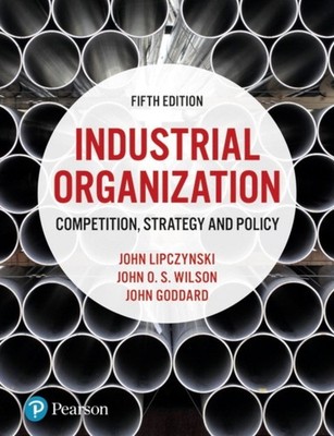 INDUSTRIAL ORGANIZATION by LIPCZYNSKI JOHN Paperback Self Help Business