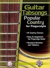 NEW Popular Country for Fingerstyle: Guitar Tabsongs  Mel Bay  Warner Bros. Pu