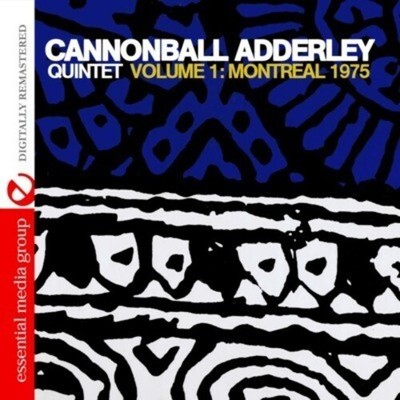 Cannonball Adderley - Volume 1: Montreal 1975 [New CD] Alliance MOD , Rmst