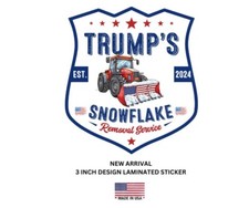 Trump Snowflake Removal Vip Sticker Laminated Made in the USA Maga