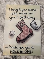 Funny Birthday Golf Golfing Hole In One 4.6  x6.6  Blank Inside Greeting Card