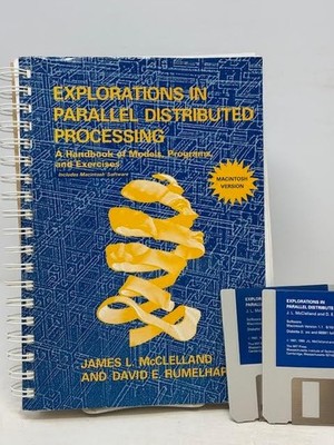 EXPLORATIONS IN PARALLEL DISTRIBUTED PROCESSING (1991, SC, MACINTOSH VER.)-MIT P