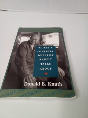 Things A Computer Scientist Rarely Talks About Donald Knuth Paperback
