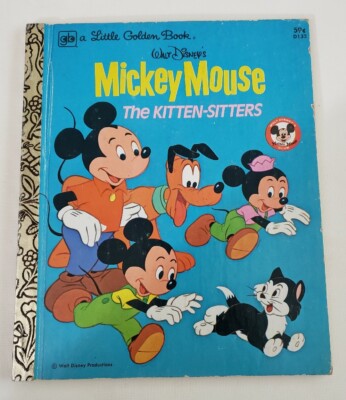Mickey Mouse The Kitten-Sitters  Little Golden Book #D133
