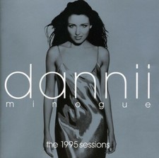 The 1995 Sessions by Minogue, Dannii (CD, 2010)