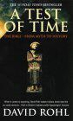 David Rohl A Test Of Time (Taschenbuch)