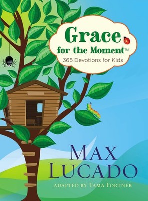 Grace for the Moment: 365 Devotions for Kids - Lucado, Max - Very Good - See...
