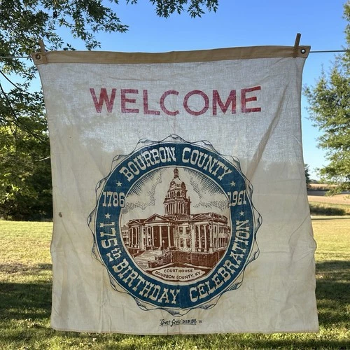 BOURBON COUNTY KENTUCKY WELCOME 1786-1961 175th BIRTHDAY CELEBRATION BANNER FLAG