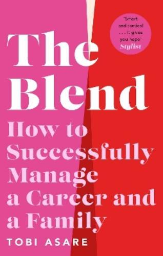 Tobi Asare The Blend (Tascabile)