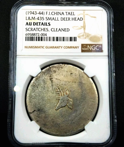 1 Tael ND(1943-1944) 正 銀 Deer Head (Small) Vichy French Indochina AU NGC Silver