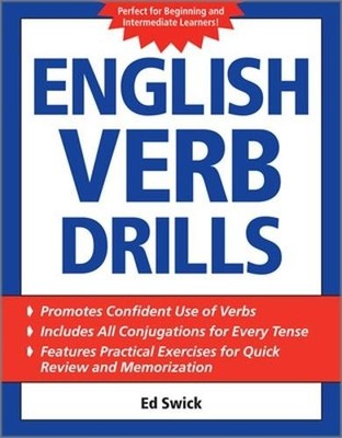 Ed Swick English Verb Drills (Paperback) (UK IMPORT)