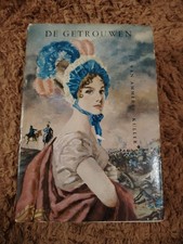 "De Getrouwen", a historical novel by the Dutch author Jo van Ammers - Dutch