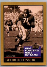 1991 Pro Football Hall of Fame George Connor #29