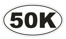 50K Oval Bumper Sticker or Helmet Sticker D142 Euro Oval Marathon Runner Race