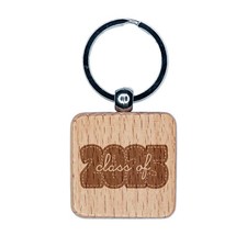 Class of 2025 Bold Year Graduate Graduation School Engraved Wood Square Keychain