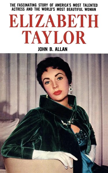 Elizabeth Taylor John B. Allan Taschenbuch Kartoniert / Broschiert Englisch 2011-image