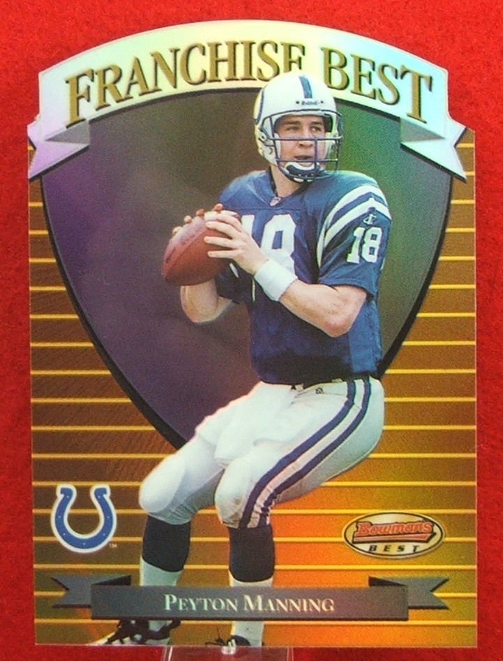1999 Bowmans Best Franchise Best Peyton Manning #FB7 Near Mint of Better HOF